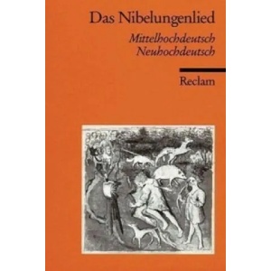 Das Nibelungenlied | Ursula Schulze, Siegfried Grosse (ISBN: 9783150189146)