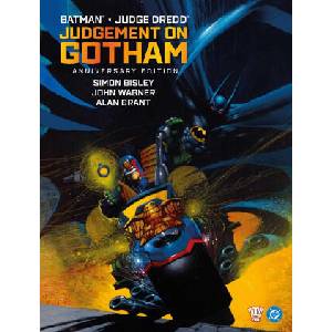 Batman Judge Dredd: Judgement on Gotham - Anniversary Edition (ISBN: 9781837867585)