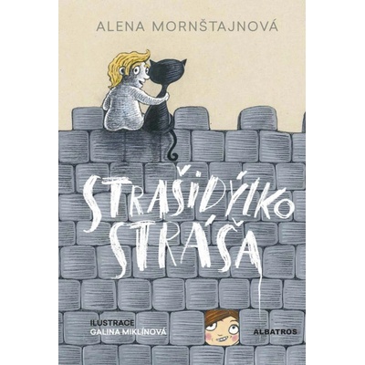 Strašidýlko Stráša - Alena Mornštajnová