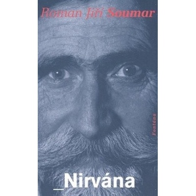 Nirvána - Roman Jiří Soumar