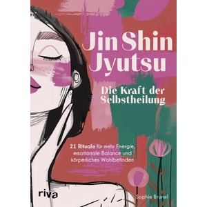 Jin Shin Jyutsu - Die Kraft der Selbstheilung | Nadine Lipp (ISBN: 9783742328656)