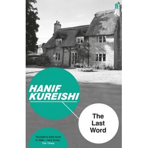 Last Word | Hanif Kureishi (ISBN: 9780571333615)