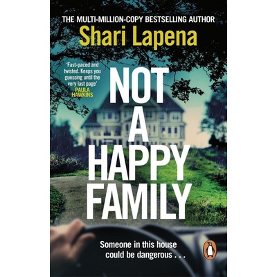 Not a Happy Family - Shari Lapena