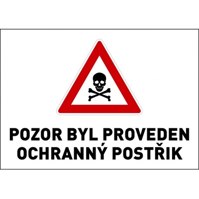 Samolepka výstražná " POZOR OCHRANNÝ POSTŘIK" A5