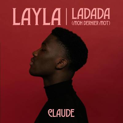 Claude - Layla / Ladada (Mon Dernier Mot) (Gold Coloured) (7") (8718521071271)