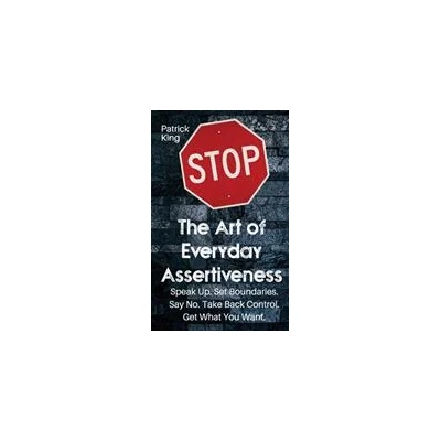 Art of Everyday Assertiveness