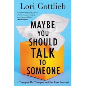 Maybe You Should Talk To Someone (ISBN: 9781328662057)