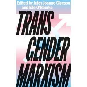 Transgender Marxism (ISBN: 9780745341668)
