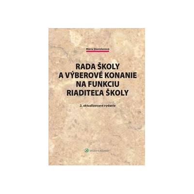 Rada školy a výberové konanie na funkciu riaditeľa školy - Mária Stanislavová