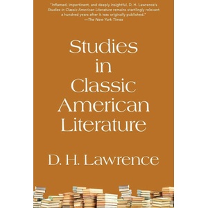 Studies in Classic American Literature (Warbler Classics Annotated Edition) | D. H. Lawrence (2023)