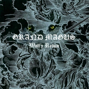 GRAND MAGUS: WOLFS RETURN LP