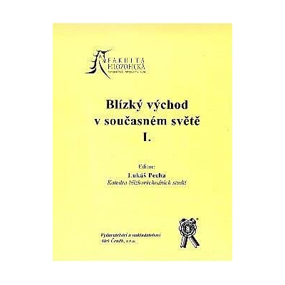 Blízký východ v současném světě I - Lukáš Pecha