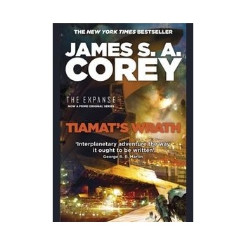 Tiamat's Wrath - James S. A. Corey