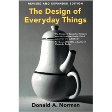 The Design of Everyday Things, revised and ex... - Donald A. Norman