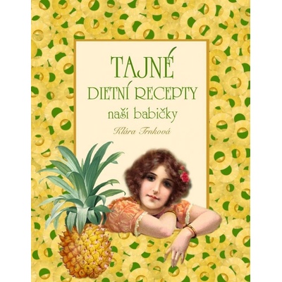 Tajné dietní recepty - Klára Trnková