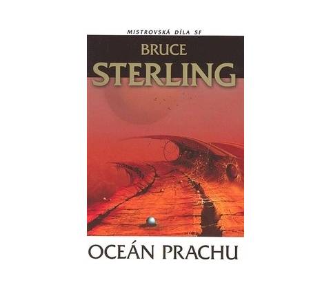 Oceán prachu - Bruce Sterling