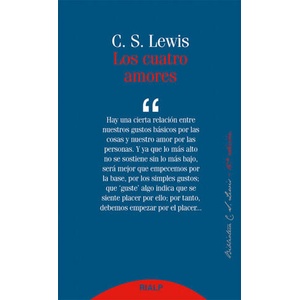 Los cuatro amores | Lewis, Clive Staples (ISBN: 9788432147876)