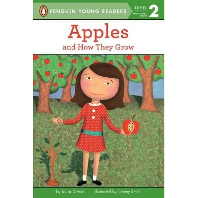 Apples: And How They Grow Driscoll LauraMass Market Paperbound