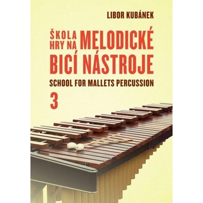 Drumatic Škola hry na melodické bicí nástroje 3