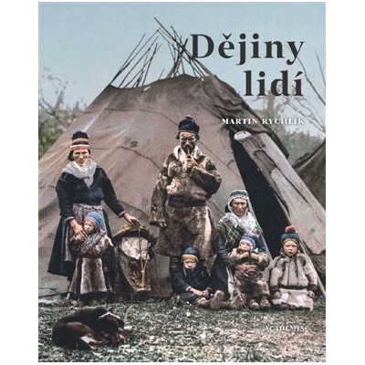 DĚJINY LIDÍ - Rychlík Martin