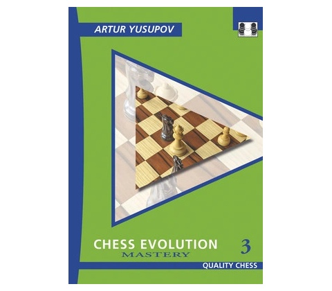 Chess Evolution 3: Mastery Yusupov Artur