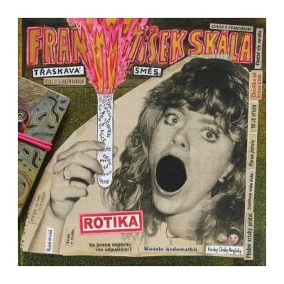Skála František/Třaskavá směs - Rotika CD