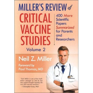 Miller's Review of Critical Vaccine Studies, Volume 2 (ISBN: 9781881217442)