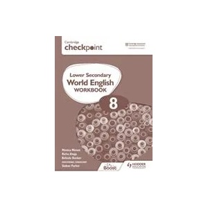 Cambridge Checkpoint Lower Secondary World English Workbook 8 | Monica Menon (ISBN: 9781398311367)
