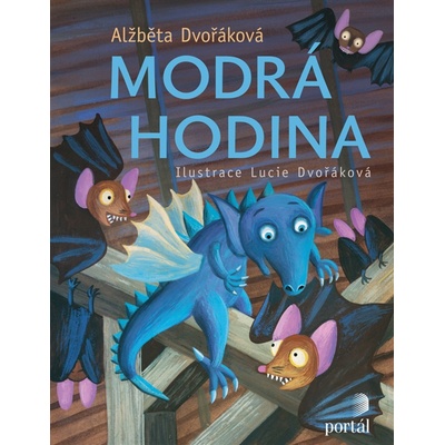 Modrá hodina - Alžběta Dvořáková