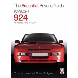 Porsche 924 - All Models 1976 to 1988 | Steve Hodgkins (2012)
