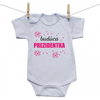 Boodyy Body s krátkym rukávom Budúca prezidentka