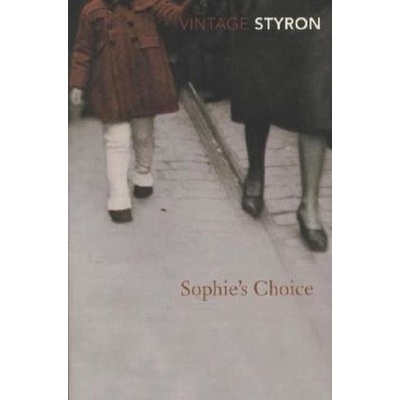 SOPHIE´S CHOICE - STYRON, W.