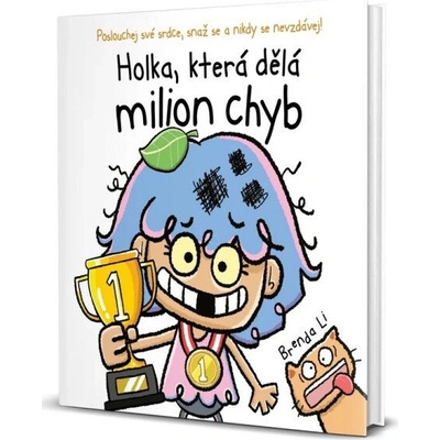 Holka, která dělá milion chyb