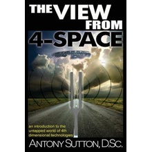 The View From 4-Space Sutton Antony C.Paperback