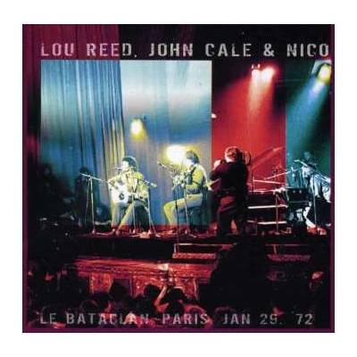 Lou Reed - Le Bataclan, Paris, Jan 29. '72 CD
