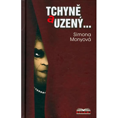Tchýně a uzený - Monyová Simona