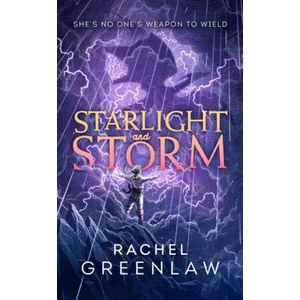 Starlight and Storm | Rachel Greenlaw (ISBN: 9780008664770)