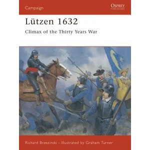 Lutzen 1632 | Richard Brzezinski (ISBN: 9781855325524)
