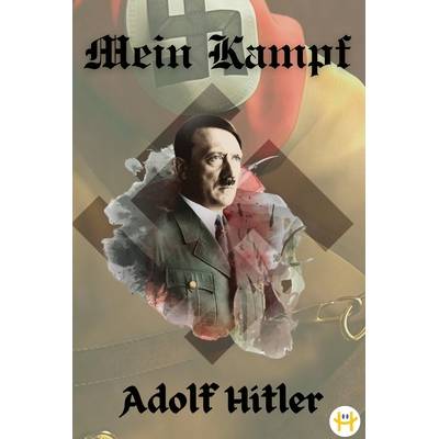 Mein Kampf (Deluxue Harbound Edition) - (Hitler Adolf)(Paperback)