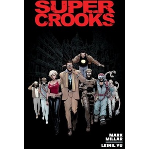 Supercrooks Library Edition (ISBN: 9781506748955)