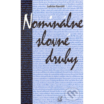 Nominálne slovné druhy - Dr. Ladislav Navrátil