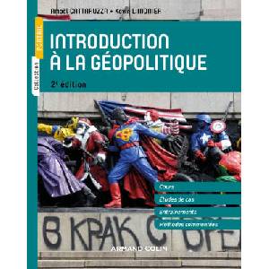 Introduction à la géopolitique - 2e éd. | Amaël Cattaruzza, Kevin Limonier (2023)