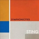 STING - SYMPHONICITIES CD