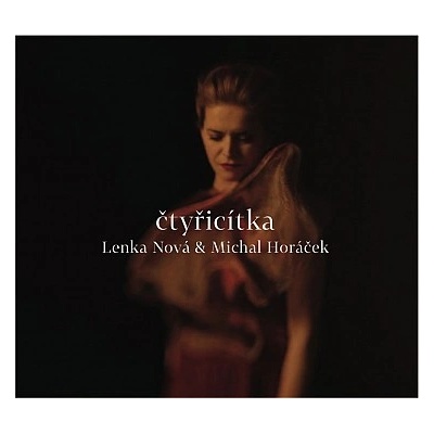 NOVA LENKA & HORACEK MICHAL CTYRICITKA CD