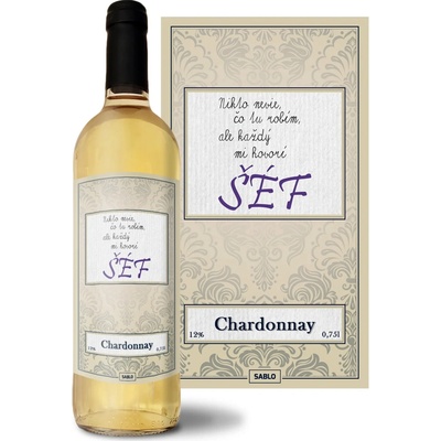 Sablio Nikto nevie, čo tu robím, ale každý mi hovorí šéf Chardonnay biele suché víno 12 % 0,75 l (čistá fľaša)