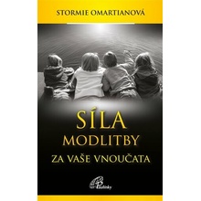 Síla modlitby za vaše vnoučata