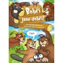 Bobři jsou dobří!
