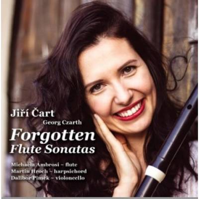 Čart Jiří - Forgotten Flute Sonatas Zapomenuté flétnové sonáty CD
