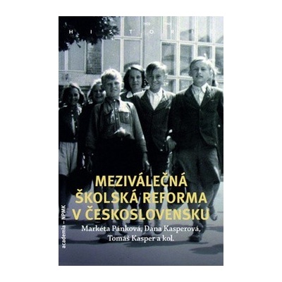 Meziválečná školská reforma v Československu