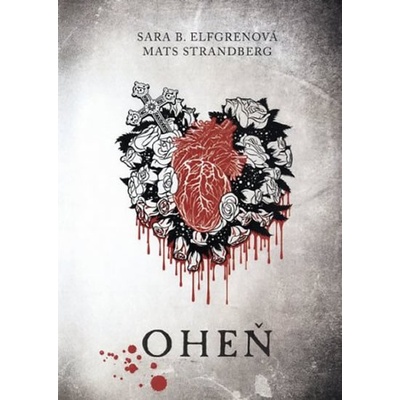 Kruh 2 - Oheň - B. Elfgrenová Sara, Mats Strandberg